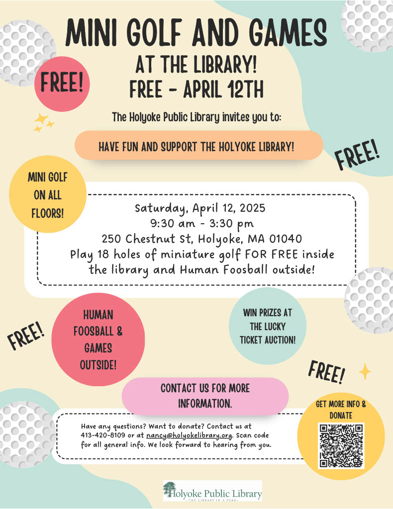 Join me for Mini Golf and Games at the Holyoke Library!